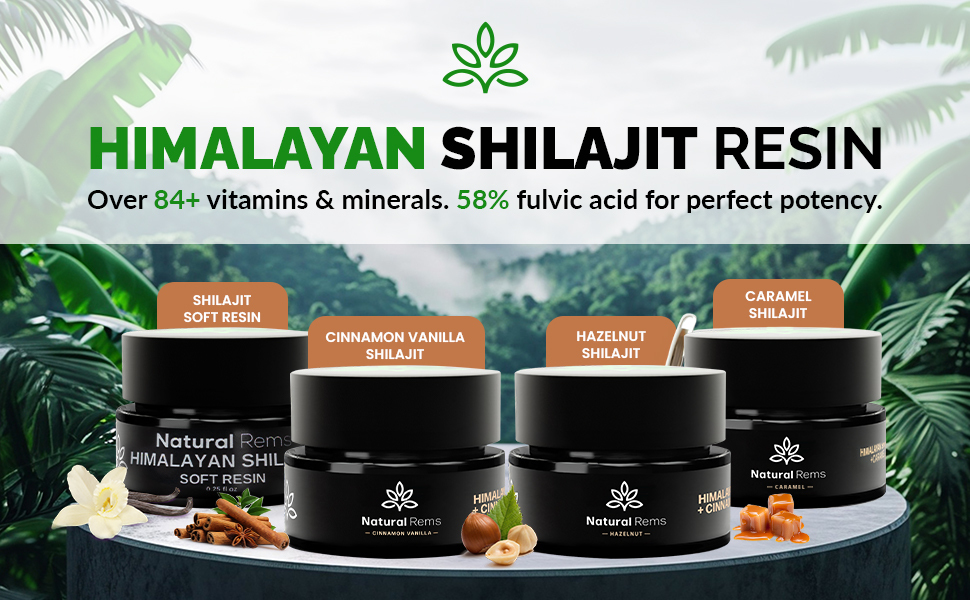 A promotional display for Natural Rems Himalayan Shilajit Resin by Natural Rems, showcasing jars of various flavors including soft resin, cinnamon vanilla, hazelnut, and caramel. The background features a lush green jungle, and text highlights 'Over 84+ vitamins & minerals' and '58% fulvic acid for perfect potency.