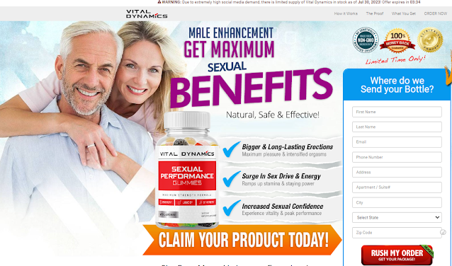 Advertisement for Vital Dynamics Gummies Sexual Performance Gummies, a male enhancement supplement. The image features a smiling older couple embracing, with a prominently displayed bottle of the product in the center. The text highlights benefits such as 'bigger & long-lasting erections,' 'surge in sex drive & energy,' and 'increased sexual confidence.' There is a call-to-action button that says 'CLAIM YOUR PRODUCT TODAY!' along with a form for users to enter their shipping details. The ad also mentions a '100% money-back guarantee' and states 'limited time only' for the offer." Let me know if you'd like any modifications